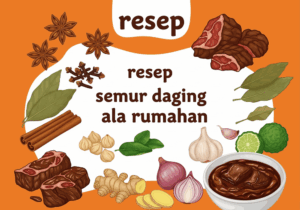 resep semur daging ala rumahan